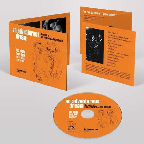 Ian Shaw &amp; Tony Kofi: An Adventurous Dream - The Music Of Billy Strayhorn And Duke Ellington (At Pizzaexpress Live - In London), CD