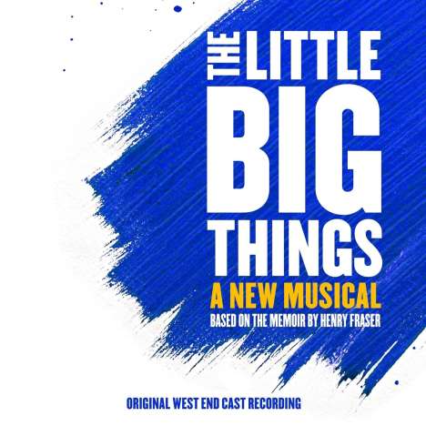 Musical: The Little Big Things (Original West End Cast Recording), CD