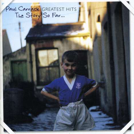 Paul Carrack: The Story So Far:Greate, CD