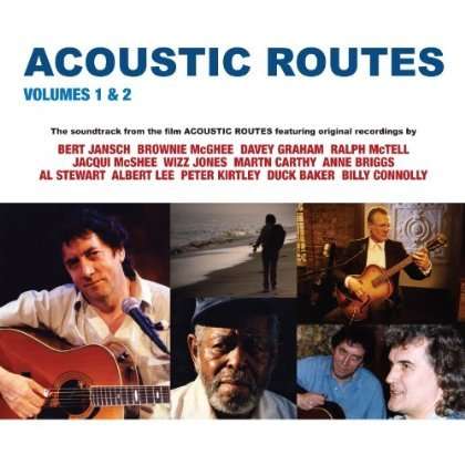 Bert Jansch: Acoustic Routes, 2 CDs