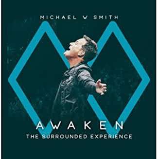 Michael W. Smith (geb. 1957): Awaken, CD