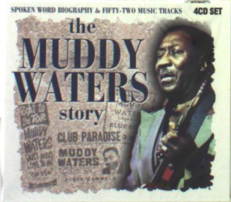 Muddy Waters: The Muddy Waters Story, 4 CDs