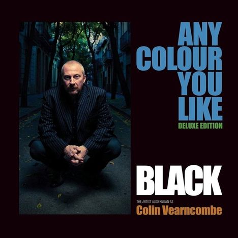 Black (Colin Vearncombe) (1962-2016): Any Colour You Like Vol.2 (remastered), LP