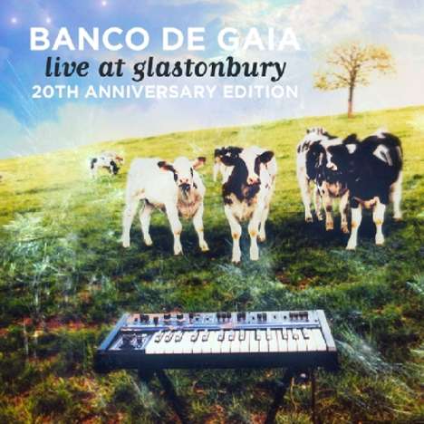 Banco De Gaia: Live At Glanstonbury (29th Anniversary Edition) (Limited Numbered Edition), 2 CDs