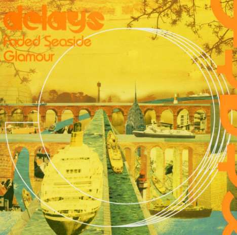 Delays: Faded Seaside Glamour, CD