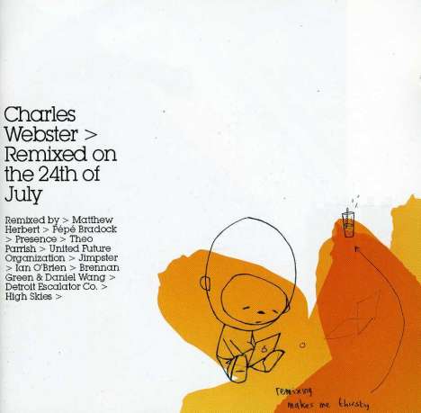 Charles Webster: Remixed On The 24th Of, CD