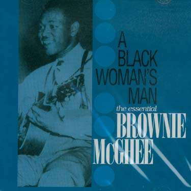Brownie McGhee: A Black Woman's Man, CD