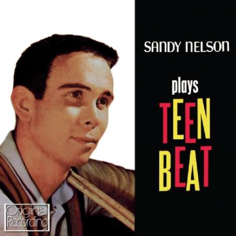 Sandy Nelson: Plays Teen Beat, CD