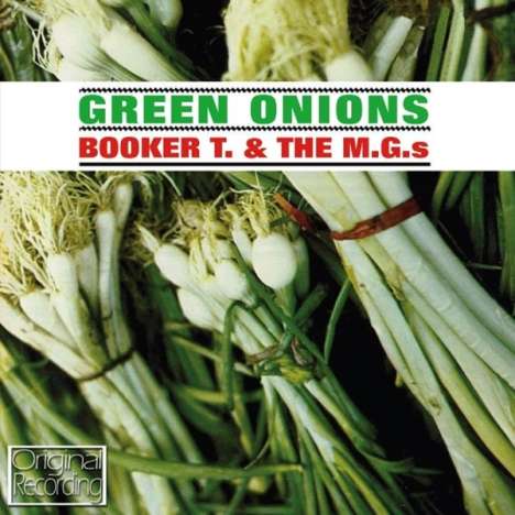 Booker T. &amp; The MGs: Green Onions, CD
