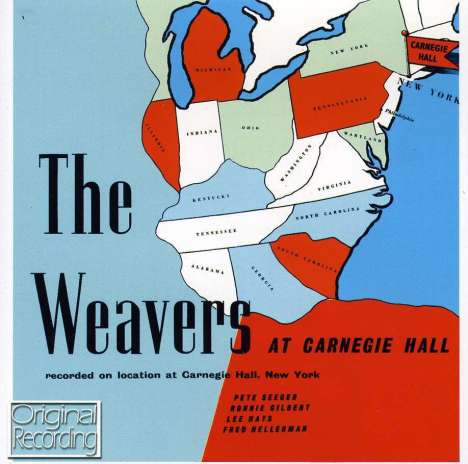 The Weavers: The Weavers At Carnegie Hall 1955, CD