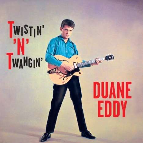 Duane Eddy: Twistin' 'n' Twangin', CD