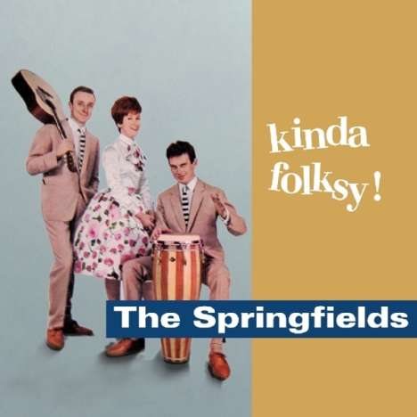 The Springfields: Kinda Folksy, CD