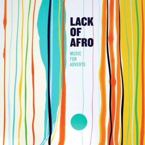 Lack Of Afro: Music For Adverts, LP