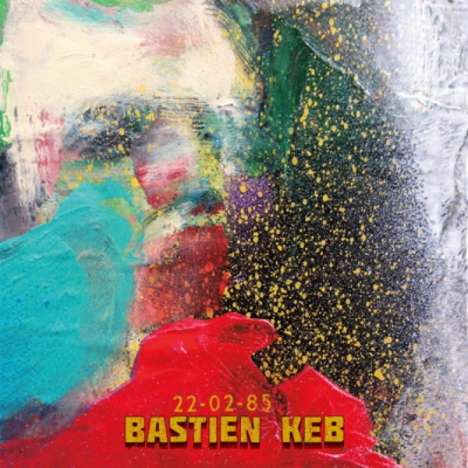 Bastien Keb: 22-02-85, LP