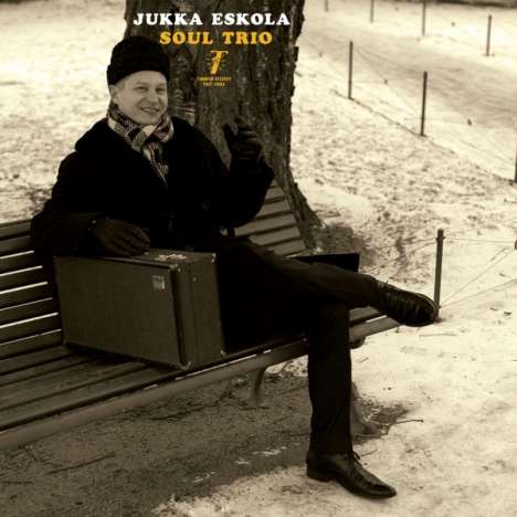 Jukka Eskola (geb. 1978): Soul Trio, LP