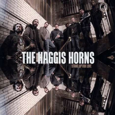 The Haggis Horns: Stand Up For Love, LP
