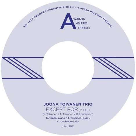 Joona Toivanen: Except For / Keyboard Study No. 2, Single 7"