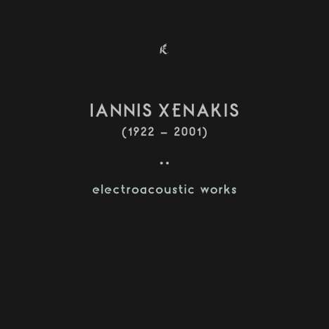 Iannis Xenakis (1922-2001): Electroacoustic Works, CD