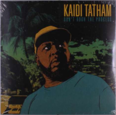Kaidi Tatham: Don't Rush The Process, LP