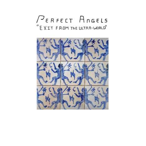 Perfect Angels: Exit From The Ultra-World, LP