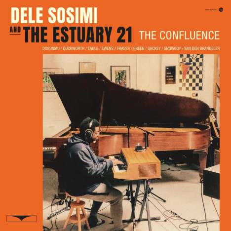 Dele Sosimi &amp; The Estuary 21: The Confluence EP, CD