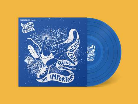 Thiago França &amp; A Espetacular Charanga Do França: The Importance Of Being Espetacular (Limited Edition) (Blue Vinyl), LP