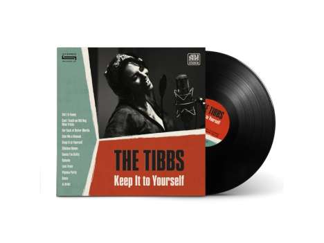 The Tibbs: Keep It To Yourself, LP