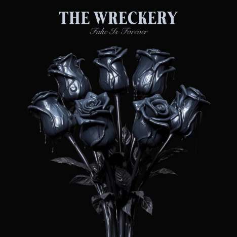 The Wreckery: Fake Is Forever, CD