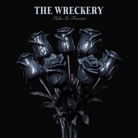 The Wreckery: Fake Is Forever (200g) (Limited Edition) (Clear Vinyl), 1 LP und 1 Single 7"