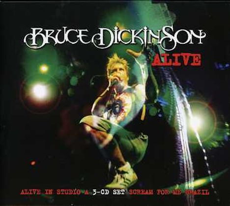 Bruce Dickinson: Alive In Studio A / Scream For Me Brazil, 3 CDs