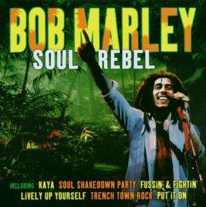 Bob Marley: Soul Rebel, CD