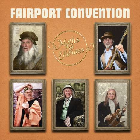 Fairport Convention: Myths And Heroes, CD