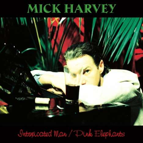 Mick Harvey: Intoxicated Man / Pink Elephants (2 LP + 7''), 2 LPs und 1 Single 7"