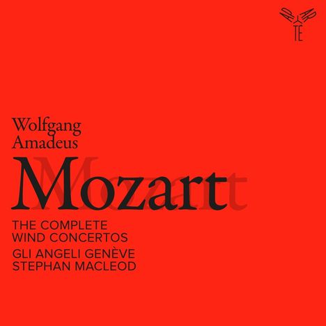 Text: Wolfgang Amadeus Mozart. THE COMPLETE WIND CONCERTOS. Gli Angeli Genève. Stephan MacLeod. Roter Hintergrund.