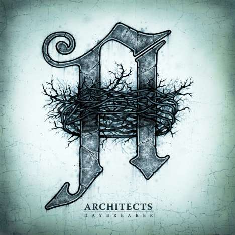 Architects (UK): Daybreaker, CD