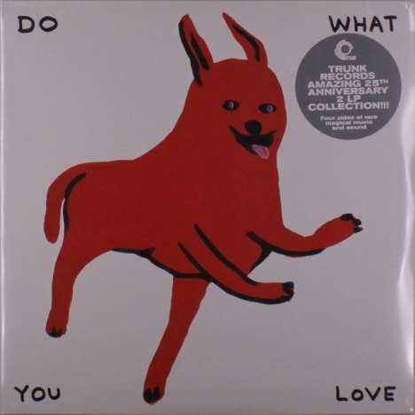 Filmmusik: Do What You Love (The Trunk Records 25th Anniversary Collection), 2 LPs