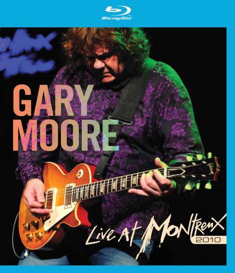 Gary Moore: Live At Montreux 2010, Blu-ray Disc