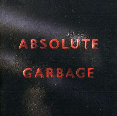 Garbage: Absolute Garbage - Special Edition, 2 CDs