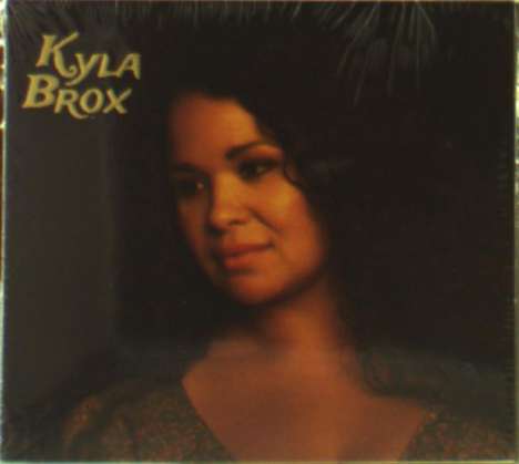 Kyla Brox: Throw Away Your Blues, CD