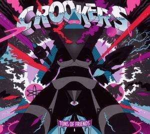 Crookers: Tons Of Friends, CD