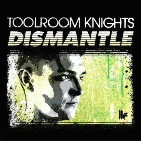 Toolroom Knights: Mixed By Dismantle, CD