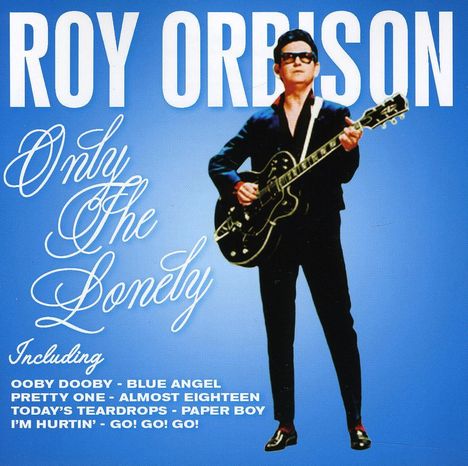 Roy Orbison: Only The Lonely, CD