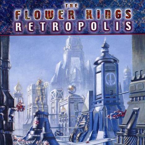 The Flower Kings: Retropolis, CD