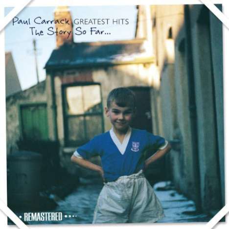 Paul Carrack: Greatest Hits: The Story So Far..., CD