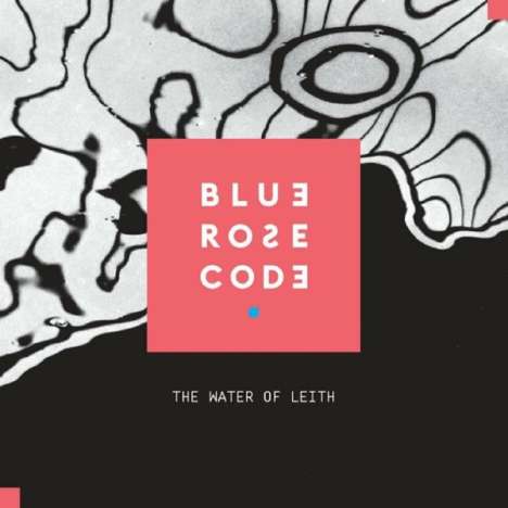 Blue Rose Code: The Water Of Leith (Limited-Numbered-Edition), 2 LPs