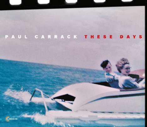 Paul Carrack: These Days, CD