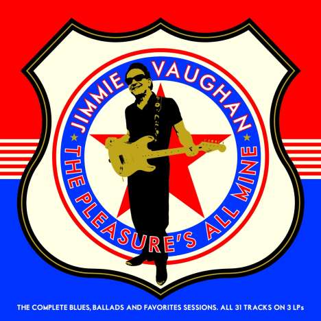 Jimmie Vaughan: Pleasure's All Mine, 3 LPs
