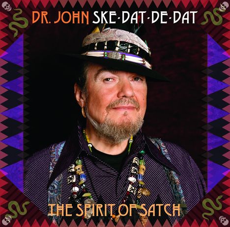 Dr. John: Ske Dat De Dat: The Spirit Of Satch, LP