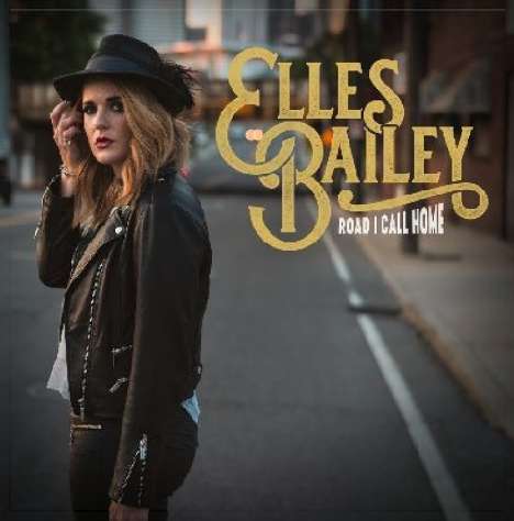 Elles Bailey: Road I Call Home, CD