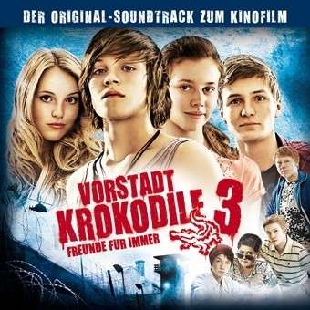 Ost/Various: Filmmusik: Vorstadtkrokodile 3, CD